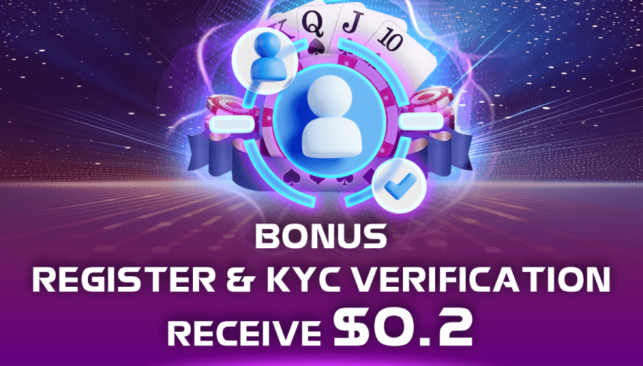 Registration & Complete KYC to Receive $0.2 Reward
